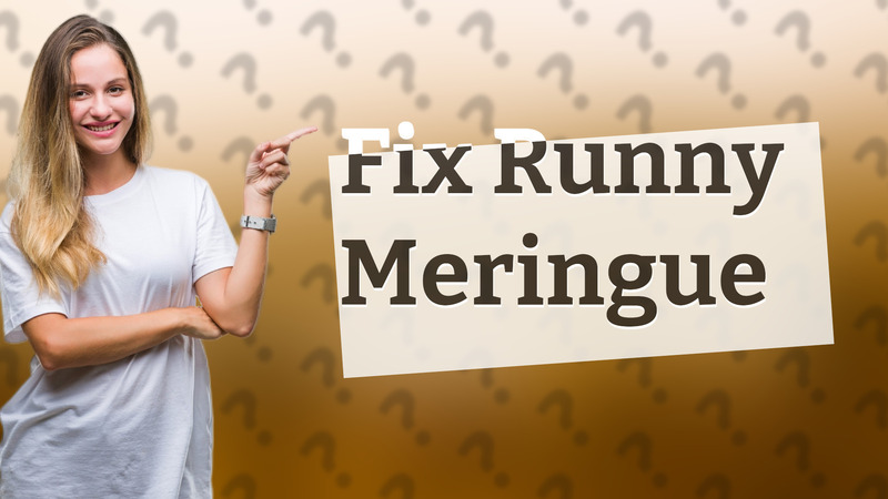 Fix Runny Meringue