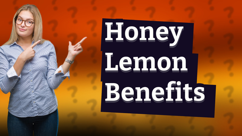Honey Lemon Benefits