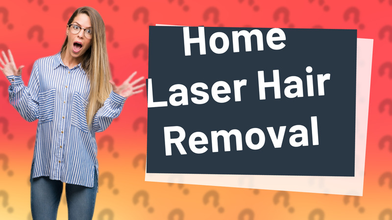 Home Laser Hair Removal