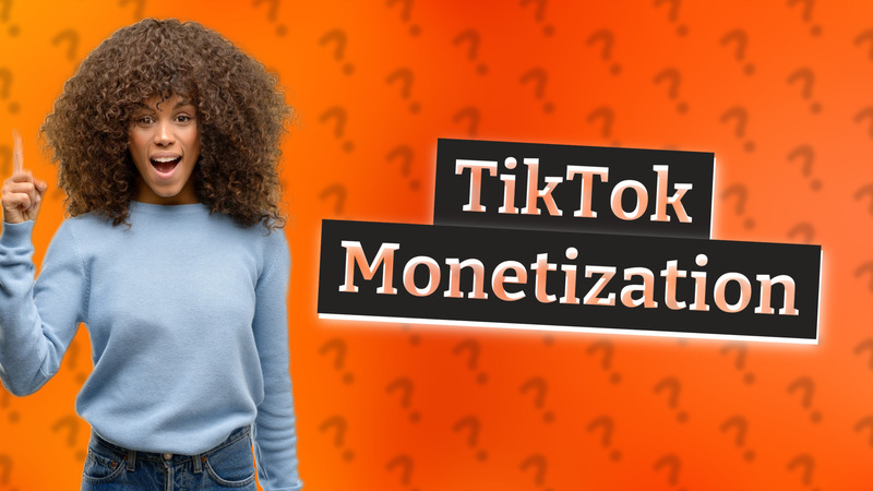TikTok Monetization