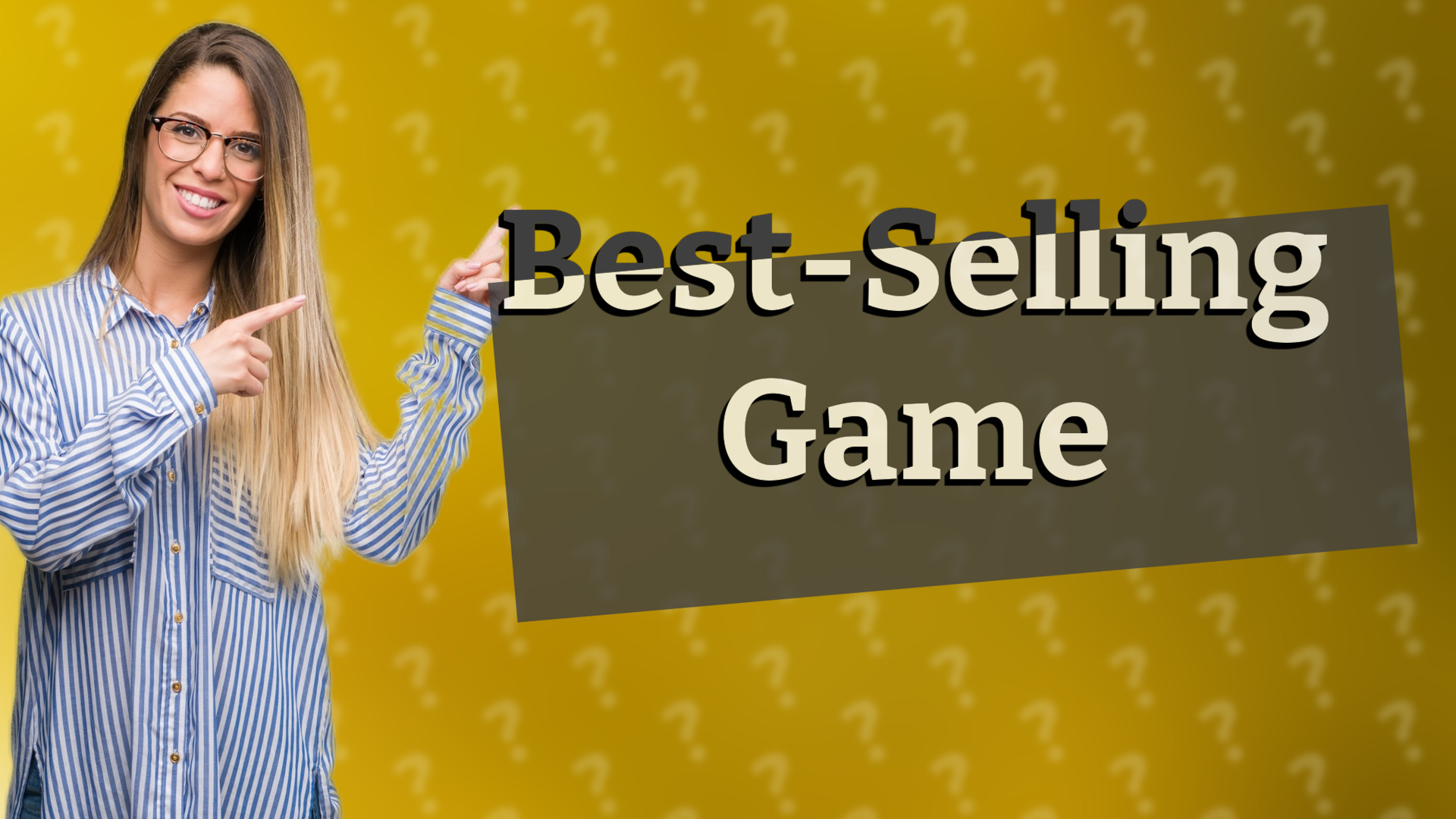 Best-Selling Game