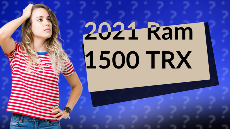 2021 Ram 1500 TRX