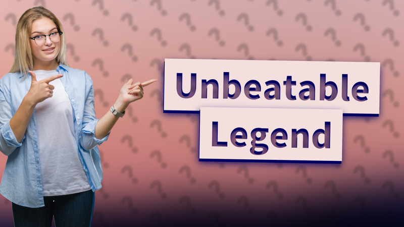 Unbeatable Legend