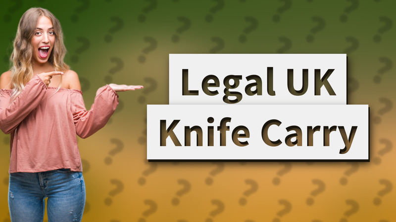 Legal UK Knife Carry