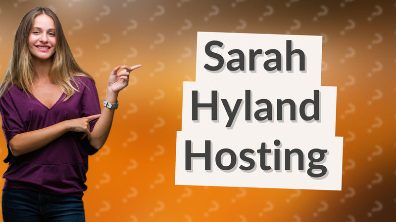 Sarah Hyland Hosting