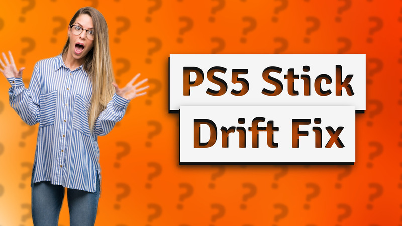PS5 Stick Drift Fix