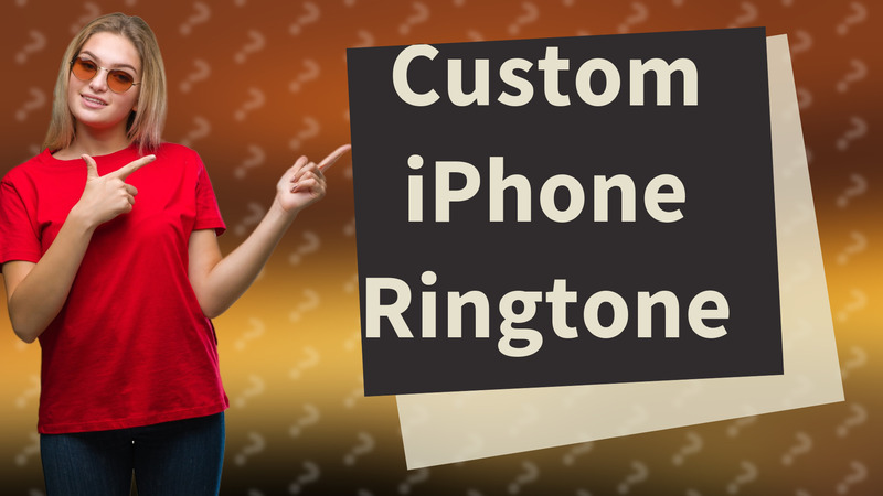Custom iPhone Ringtone