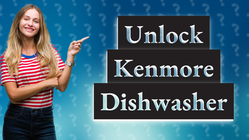 Unlock Kenmore Dishwasher