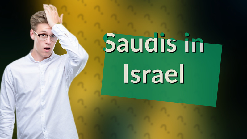 Saudis in Israel