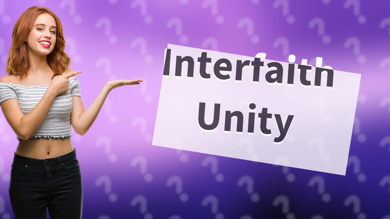 Interfaith Unity