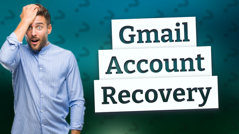 Gmail Account Recovery