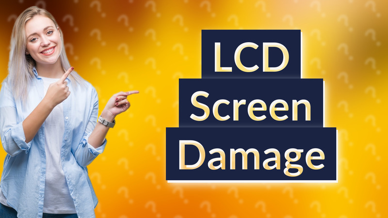 LCD Screen Damage