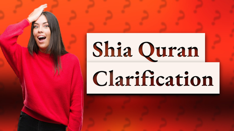 Shia Quran Clarification