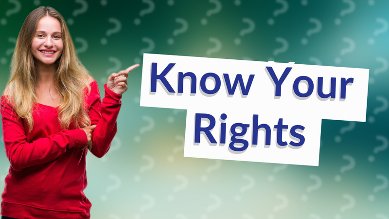 Know Your Rights