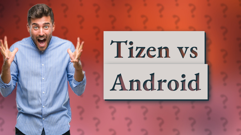 Tizen vs Android
