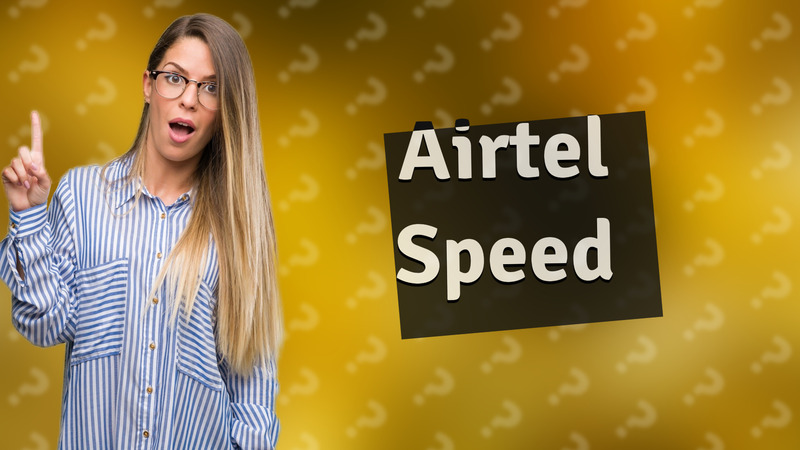 Airtel Speed