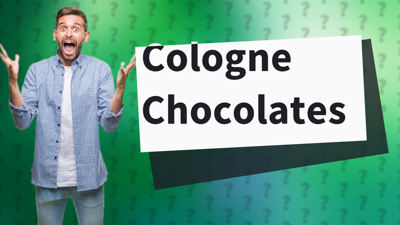Cologne Chocolates