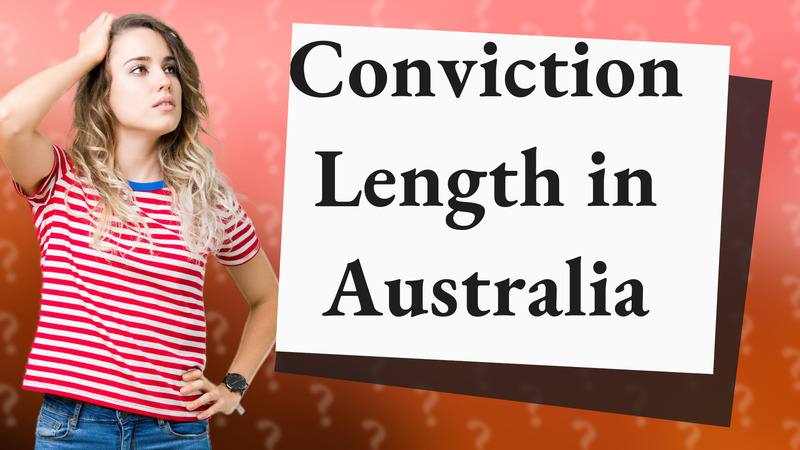 Conviction Length in Australia