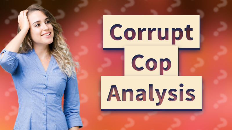 Corrupt Cop Analysis