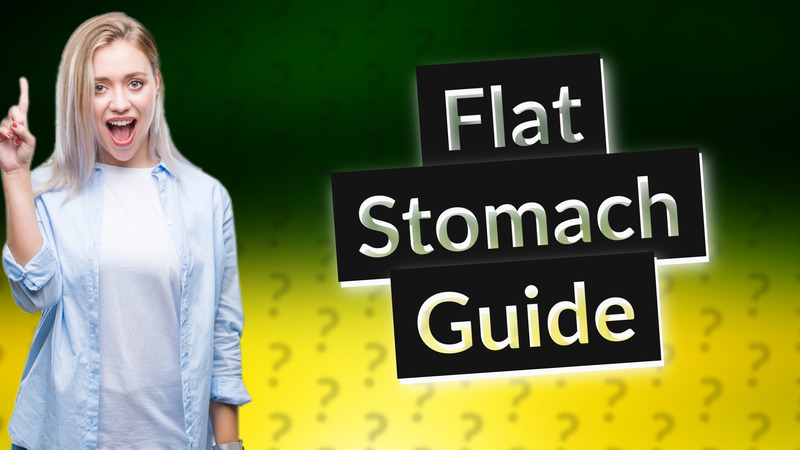 Flat Stomach Guide