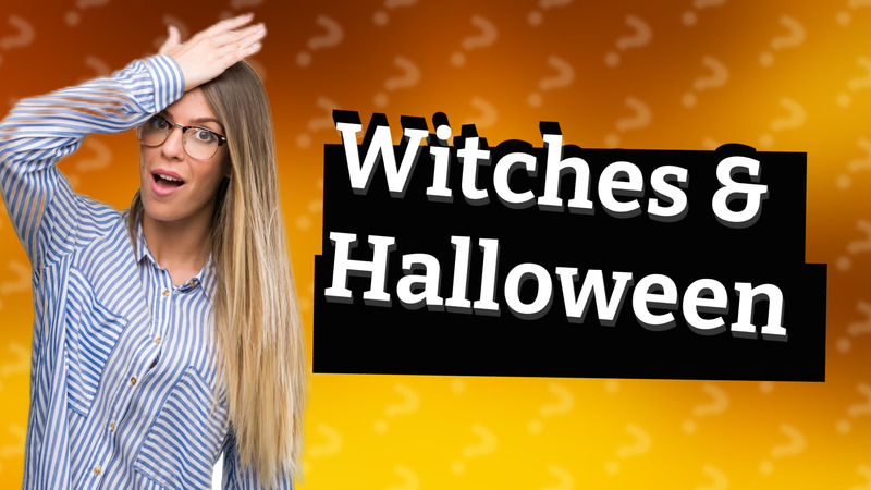 Witches & Halloween