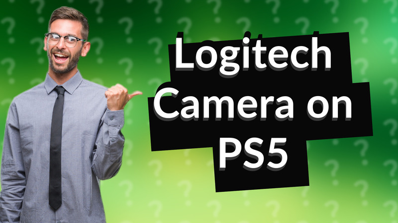 Logitech Camera on PS5