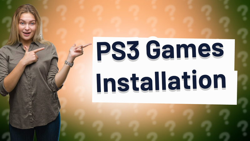 PS3 Games Installation