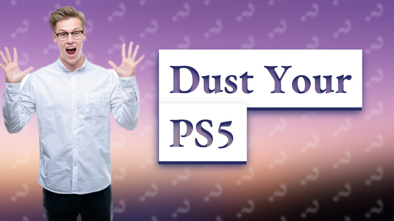 Dust Your PS5