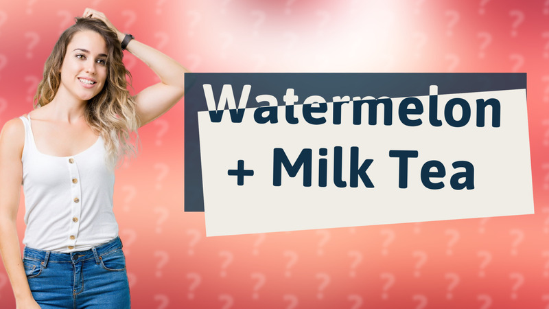 Watermelon + Milk Tea