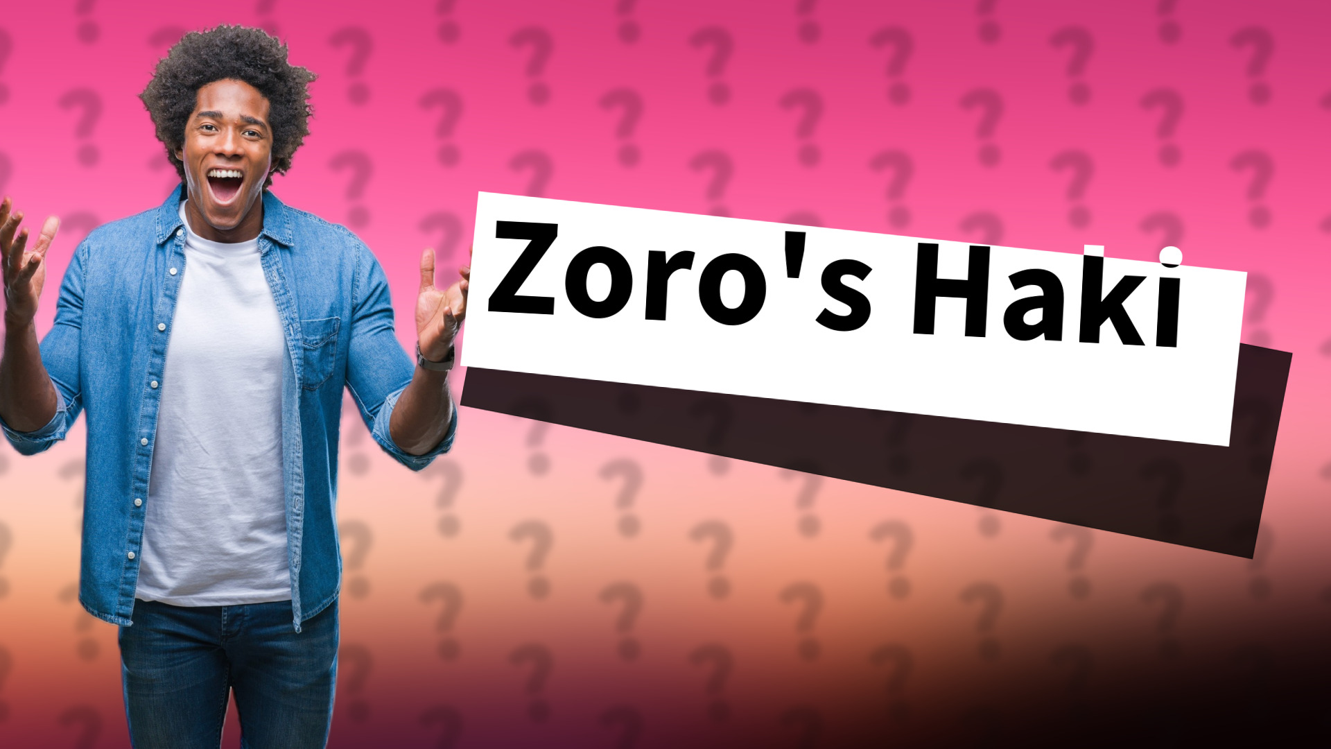 Zoro's Haki