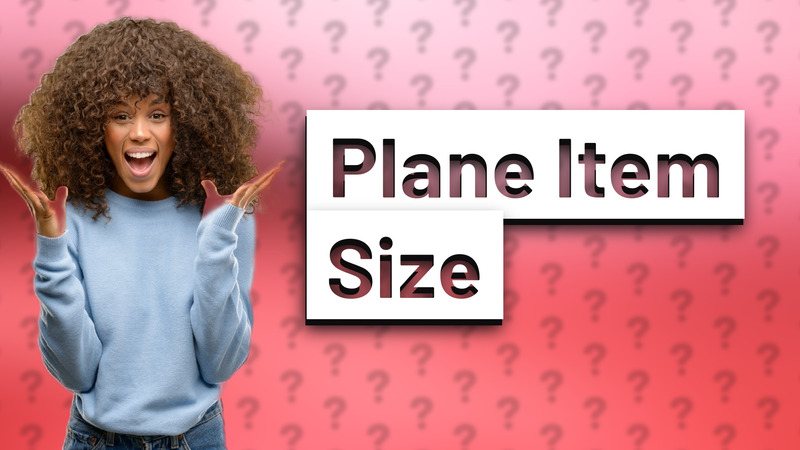 Plane Item Size