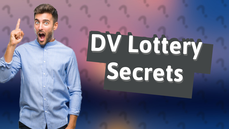 DV Lottery Secrets