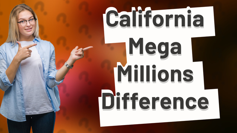 California Mega Millions Difference