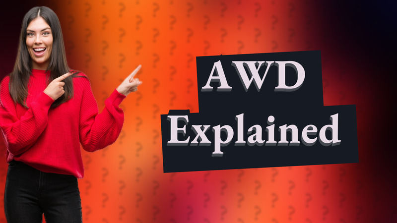 AWD Explained