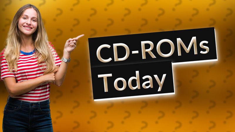 CD-ROMs Today