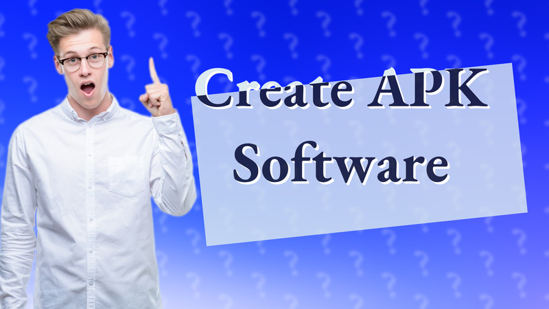 Create APK Software