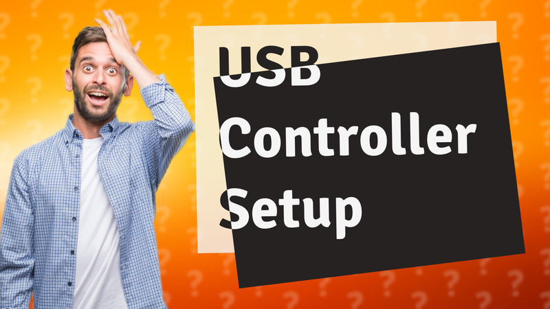USB Controller Setup