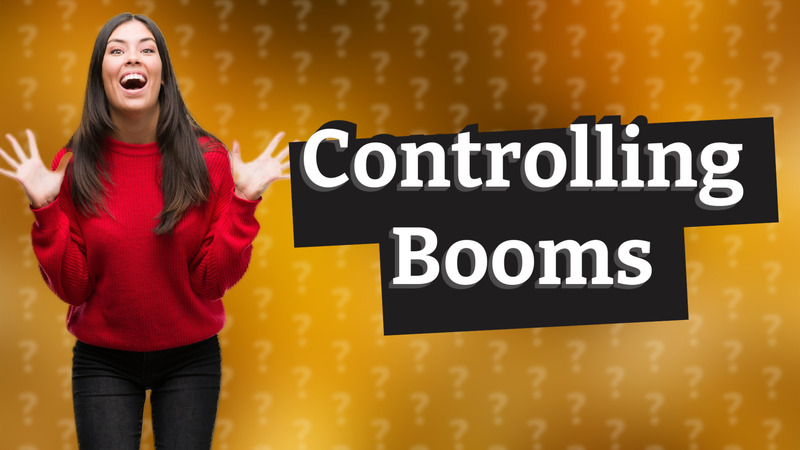 Controlling Booms