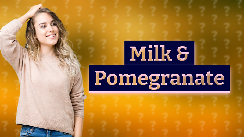 Milk & Pomegranate