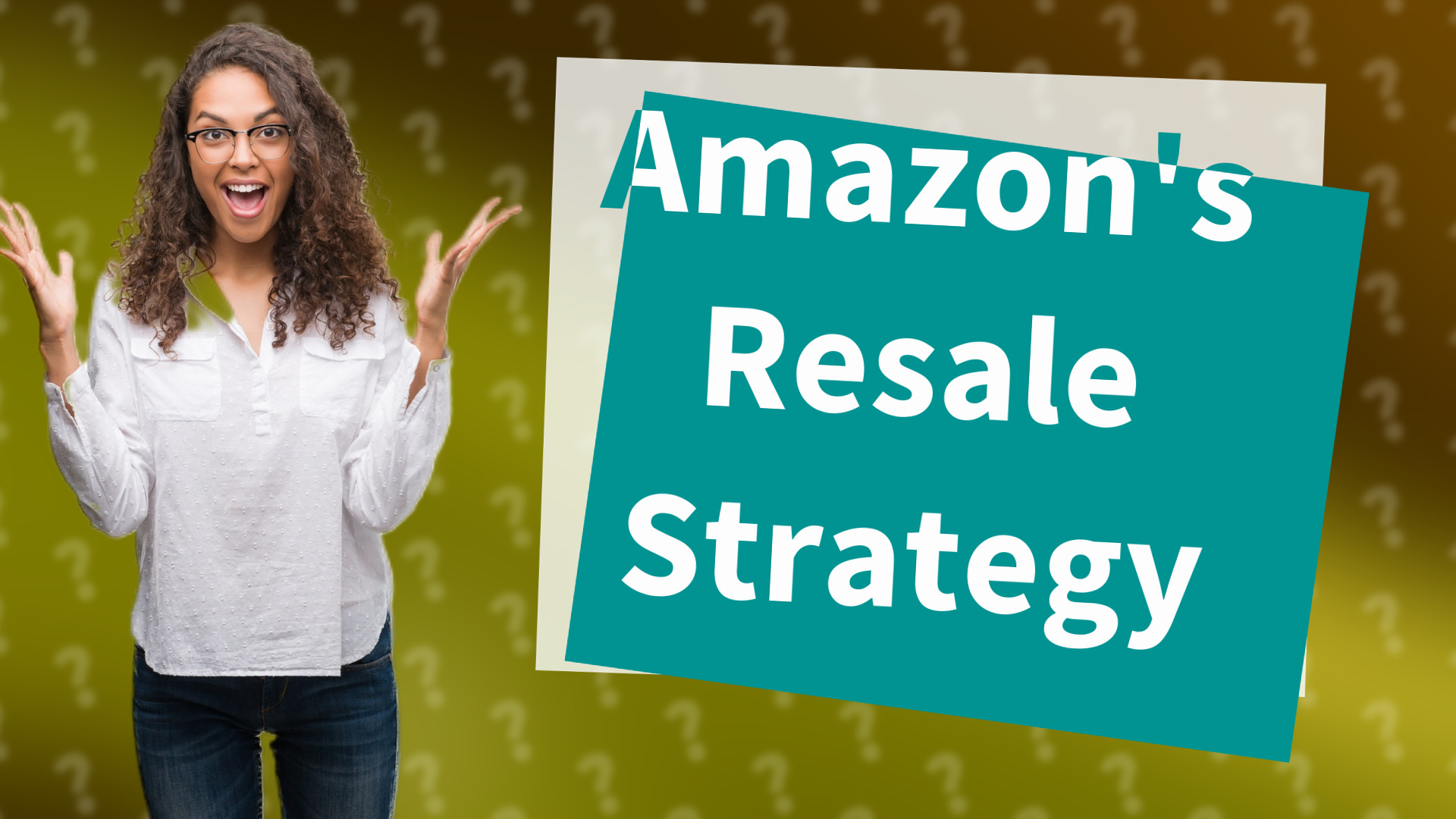 Amazon's Resale Strategy