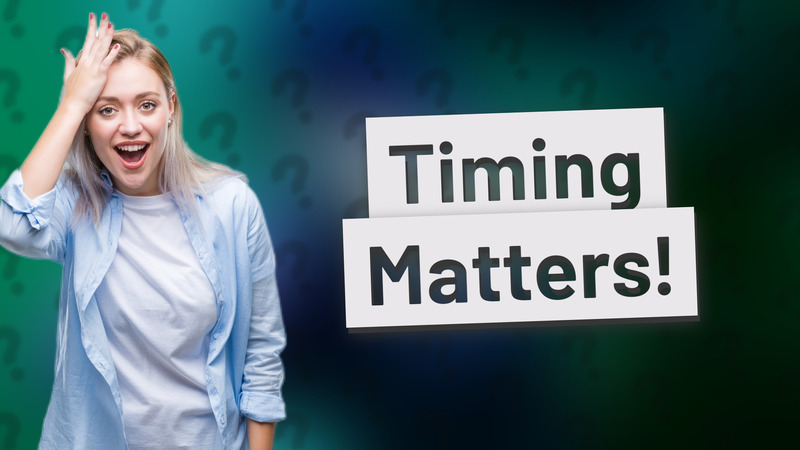 Timing Matters!