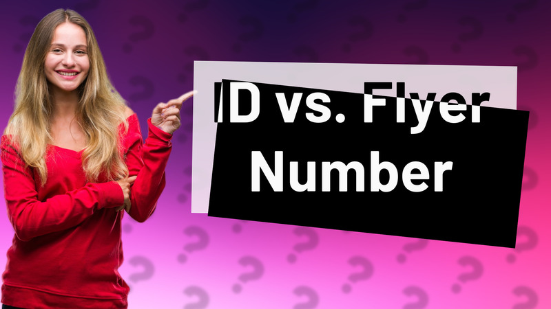 ID vs. Flyer Number