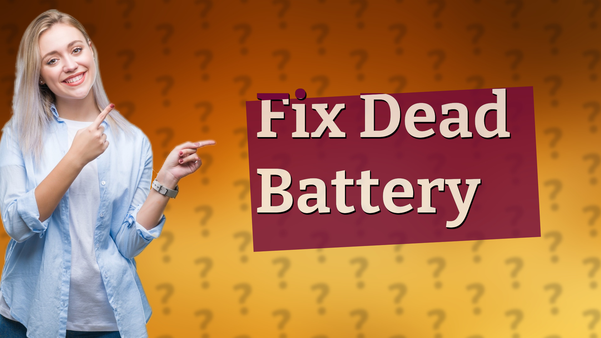 Fix Dead Battery