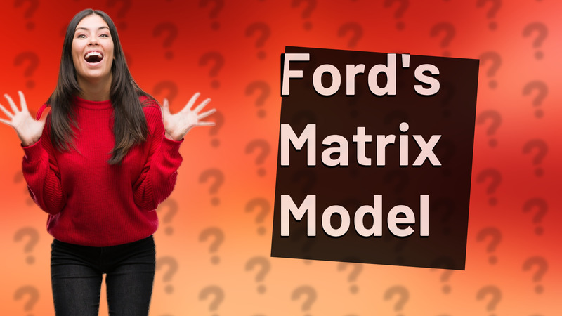 Ford's Matrix Model