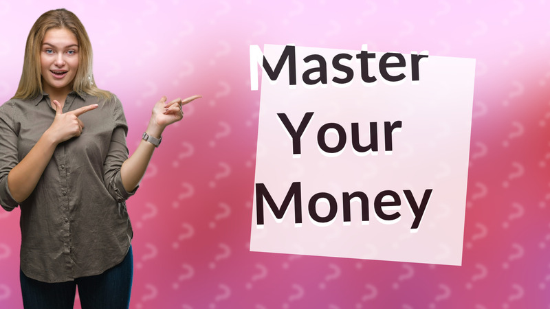 Master Your Money