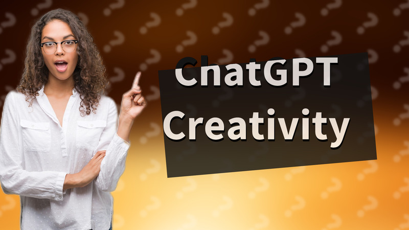 ChatGPT Creativity