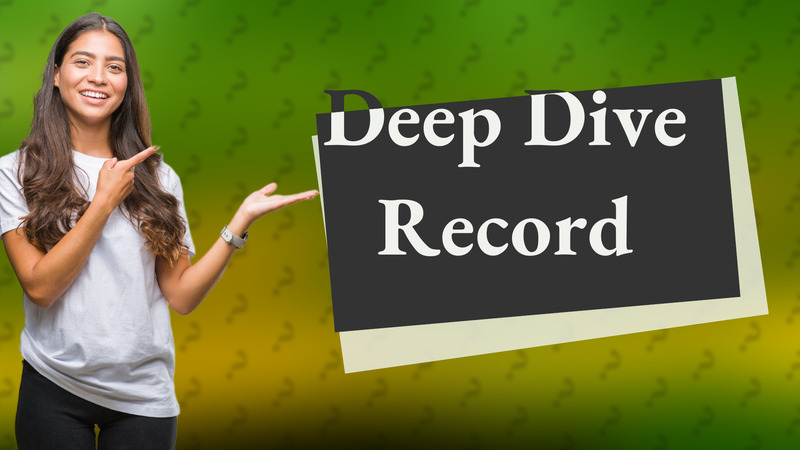 Deep Dive Record