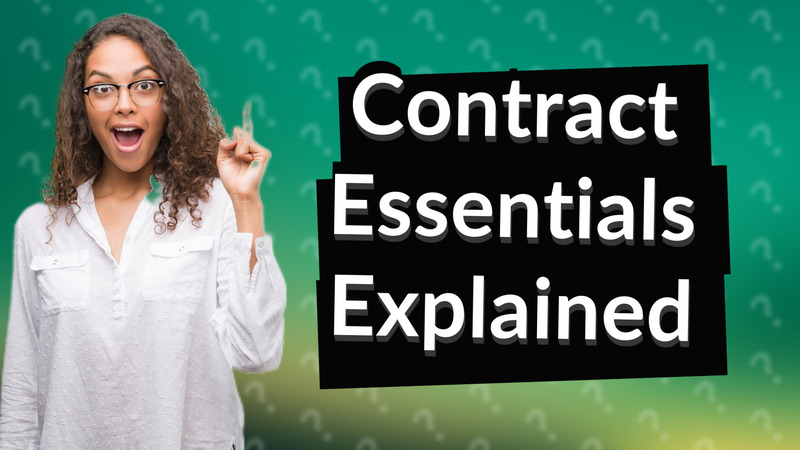 Contract Essentials Explained