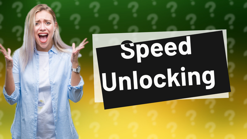 Speed Unlocking