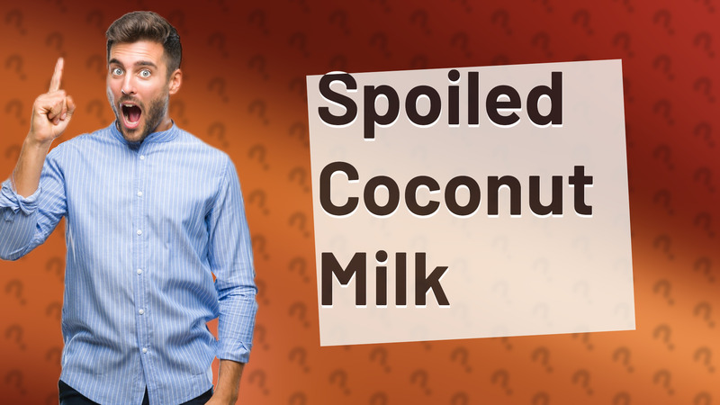 Spoiled Coconut Milk